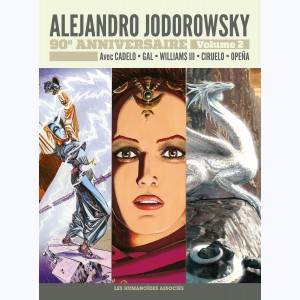 Jodorowsky 90 ans : Tome 2, La Saga d'Alandor - La Passion de Diosamante