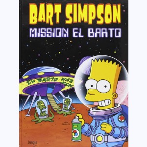 Bart Simpson : Tome 16, Mission El Barto