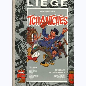 Tchantchès : Tome 1, Liège vu à travers Tchantchès : 