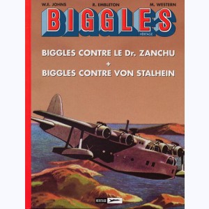 Biggles Héritage : Tome 1, Contre le Dr Zanchu & Contre Von Stalhein