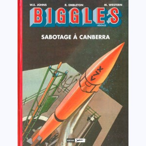 Biggles Héritage : Tome 2, Sabotage à Canberra