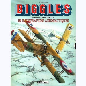 Airfiles - Biggles Présente : Tome 2, 18 illustrations aéronautiques