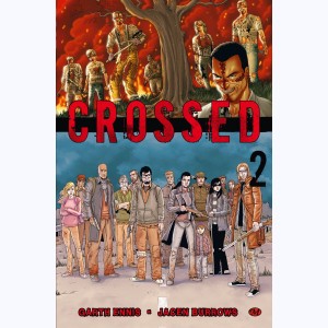 Crossed : Tome 2