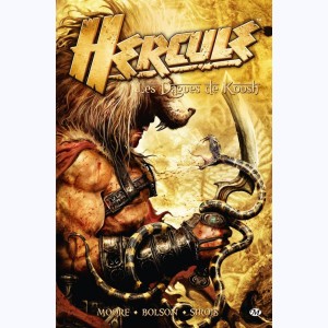Hercule (Moore) : Tome 2, Les Dagues de Koush