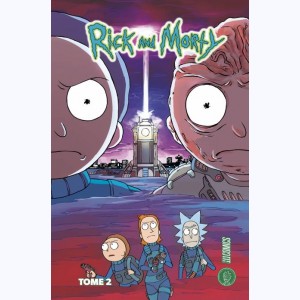 Rick & Morty : Tome 2