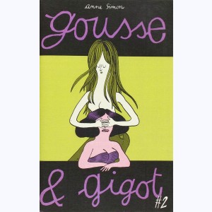 Gousse & Gigot : Tome 2