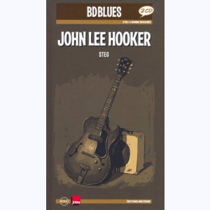 BD Blues : Tome 6, John Lee Hooker