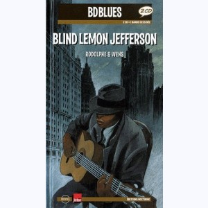 BD Blues : Tome 8, Blind Lemon Jefferson