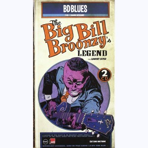BD Blues : Tome 12, The Big Bill Broonzy's Legend