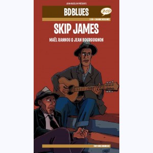 BD Blues : Tome 18, Skip James