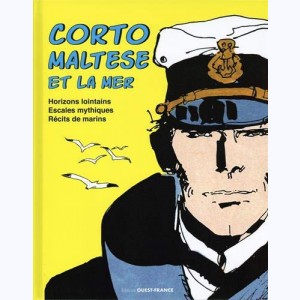 Corto Maltese (Divers), Corto Maltese et la mer : 