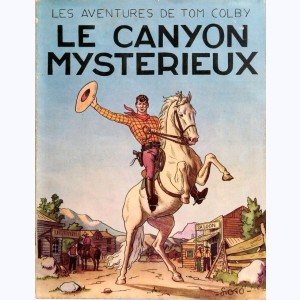 Tom Colby, Le canyon mystérieux