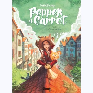 Pepper et Carrot : Tome 3, L'Effet papillon