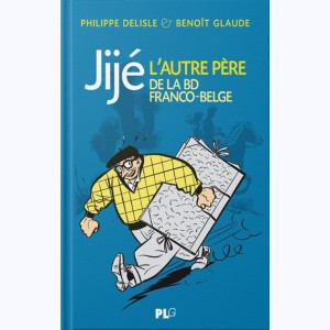 26 : Jijé, l'autre Père de la BD franco-belge