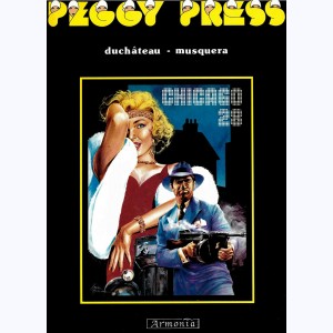 Peggy Press : Tome 1, Chicago 28