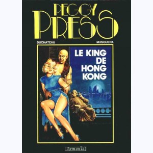 Peggy Press : Tome 2, Le King de Hong Kong