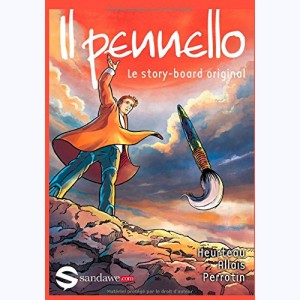Il Pennello - Le pinceau, Le story-board original