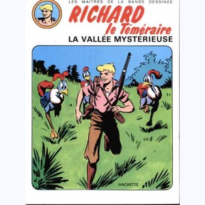 Richard le Téméraire : Tome 2, La vallée mystérieuse