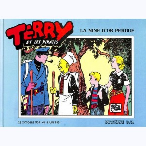 Terry et les pirates : Tome 3, La mine d'or perdue