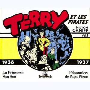 Terry et les pirates : Tome 1, 1936 - 1937