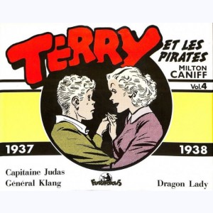 Terry et les pirates : Tome 4, 1937 - 1938