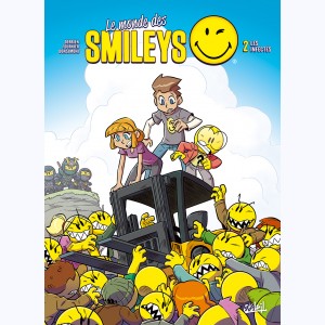 Le Monde des Smileys : Tome 2, Les Infectés