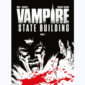 Vampire State building : Tome 1 : 