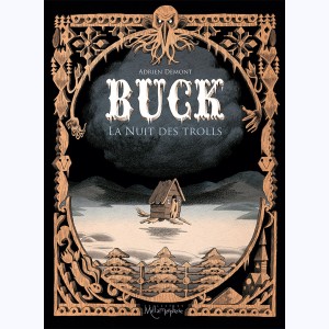 Buck, La Nuit des Trolls