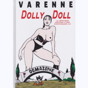 Dolly Doll, La Véridique Histoire d'une Nymphomane 2.0
