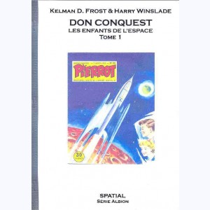 Don Conquest : Tome 1, Les Enfants de l'Espace