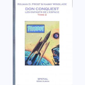 Don Conquest : Tome 2, Les Enfants de l'Espace