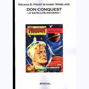 17 : Don Conquest : Tome 3, Le satellite inconnu !