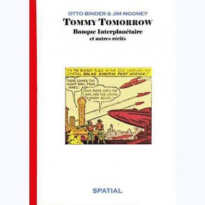 Tommy Tomorrow, Banque Interplanétaire et autres récits