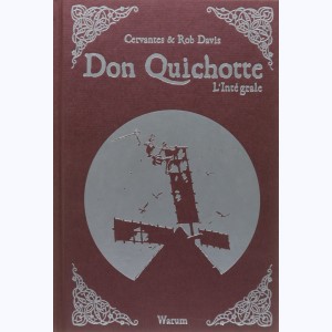 Don Quichotte (Davis), Intégrale