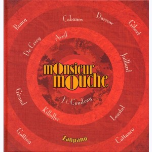 Monsieur Mouche : Tome 1