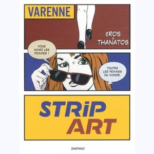 Strip Art, Eros & Thanatos