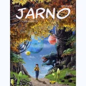Jarno, Planète hostile