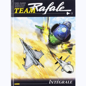 Team Rafale : Tome 2 (4 à 6), Intégrale