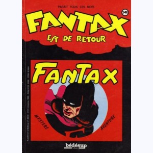 38 - 39 : Fantax, Fantax est de retour