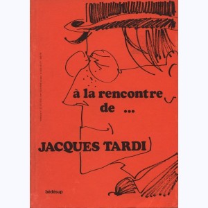 A la rencontre de..., Jacques Tardi