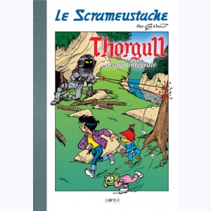 Le Scrameustache : Tome (12 & 13), Intégrale Thorgull