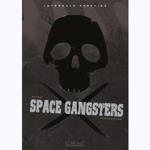 Space gangsters, Intégrale