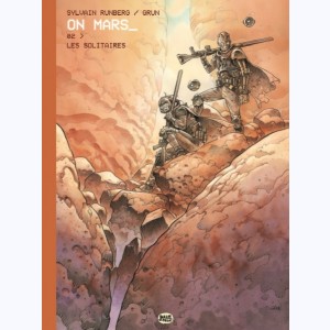 On Mars : Tome 2, Les Solitaires : 