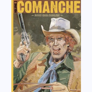 Comanche : Tome 3 (11 à 15), Intégrale