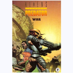 Aliens versus Predator : Tome 4, War 2/2