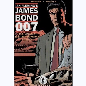James Bond 007 : Tome 1, La dent du serpent