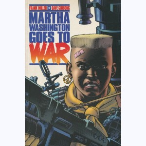 Martha Washington Goes to War