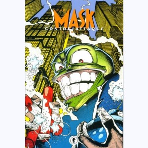 The Mask : Tome 2, contre-attaque