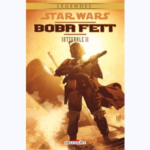 Star Wars - Boba Fett : Tome 2, Intégrale