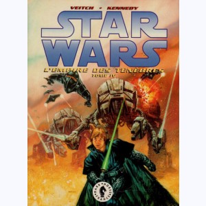 Star Wars - L'Empire des ténèbres : Tome 4